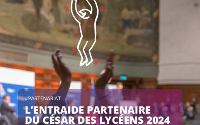 L’Entraide renouvelle son partenariat avec le César des Lycéens 2024